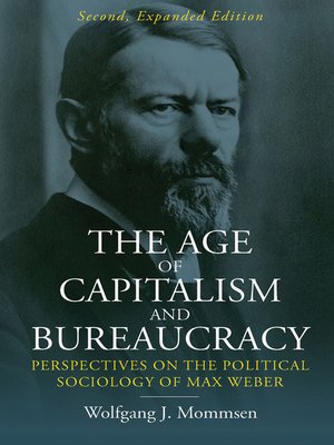 cover image of The Age of Capitalism and Bureaucracy
